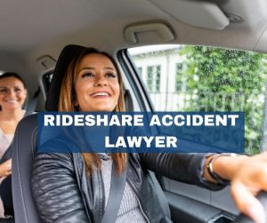 Rideshare Accident Lawyer