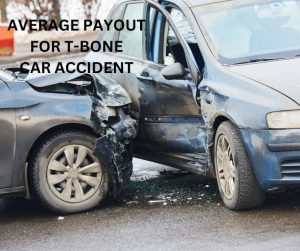 AVERAGE PAYOUT FOR TBONE CAR ACCIDENT